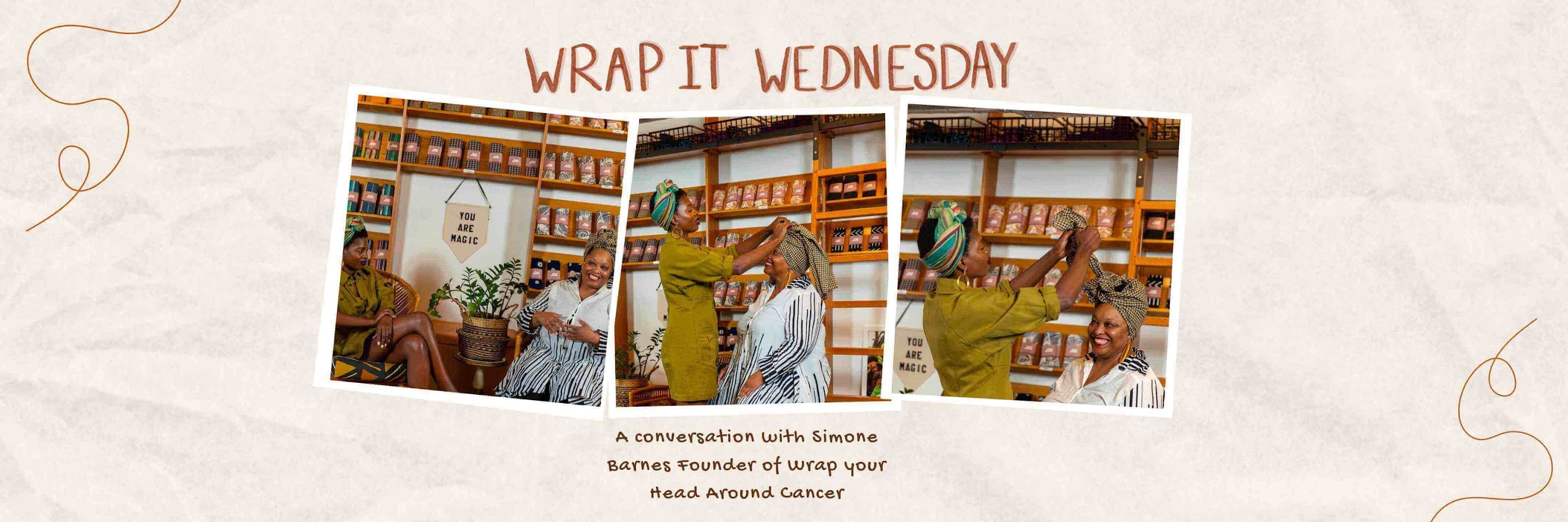 Wrap It Wednesday: Wrap Your Head Around Cancer with Simone Monique Barnes