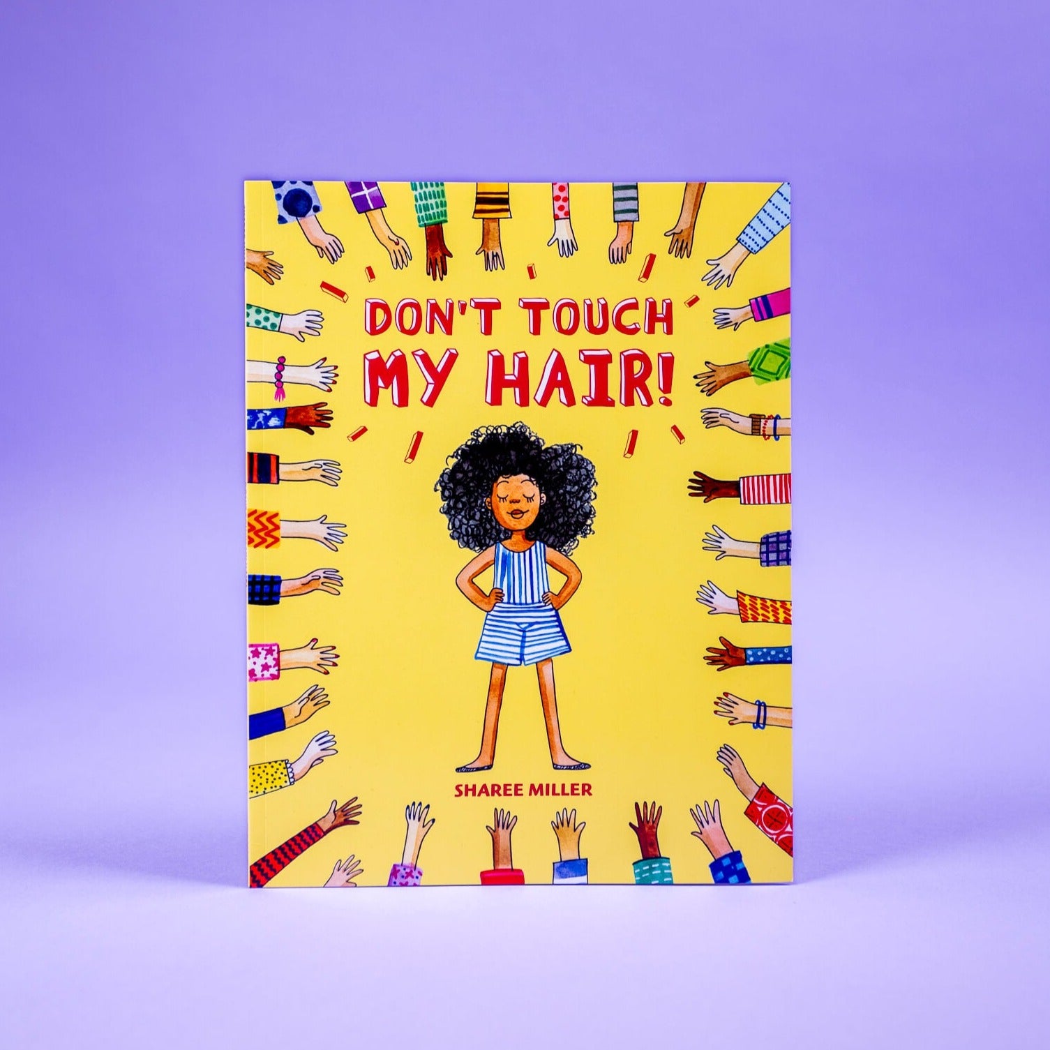 Sharee Miller - Don't Touch My Hair! Book