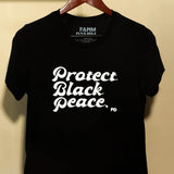 Protect Black Peace  Unisex T-Shirt