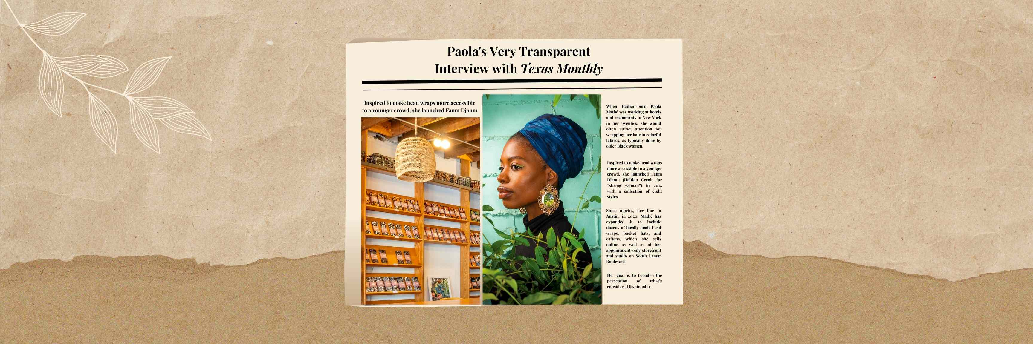 Paola's Very Transparent Interview with Texas Monthly